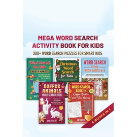 Mega Word Search Activity Book for Kids: 300+ Word Search Puzzles for Kids
