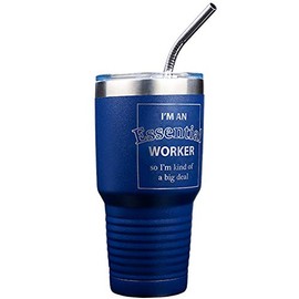 I'm An Essential Worker Travel Tumbler - Great for Taking to Your Essential Job