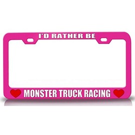Custom Brother - I'd Rather BE Monster Truck Racing Sports Metal Car SUV Truck License Plate Frame Pn m64