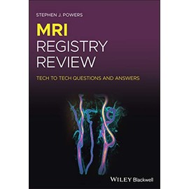 MRI Registry Review: Tech to Tech Questions and Answers
