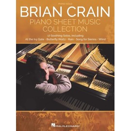 Brian Crain - Piano Sheet Music Collection