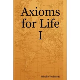 Axioms For Life I