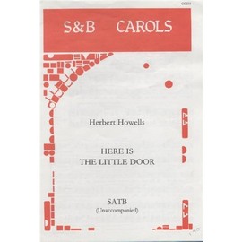 Herbert Howells: Here Is The Little Door: SATB: Vocal Score