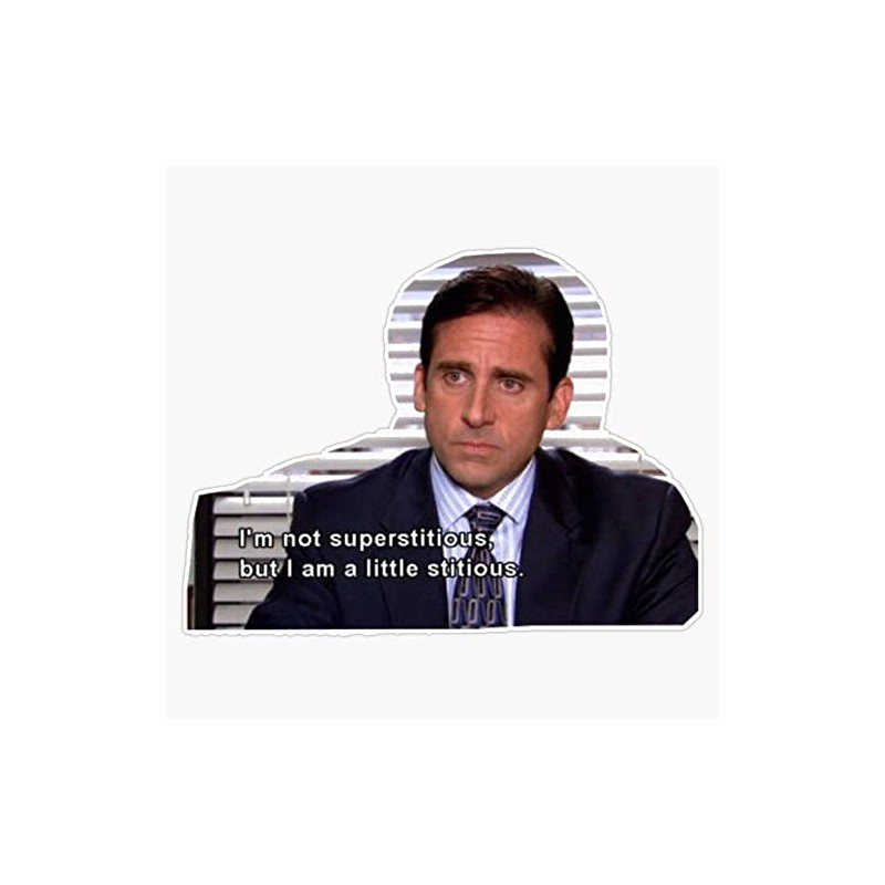 Michael Scott-superstitious Bumper Sticker Vinyl Decal 5 inches