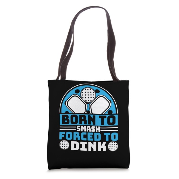 Pickleball Outfit For Pickleball Players Funny Dinking Quote Tote Bag
