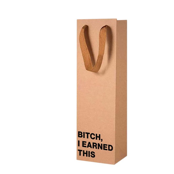 MilkToast Brands Funny Wine Gift Bag with Bitch I Earned