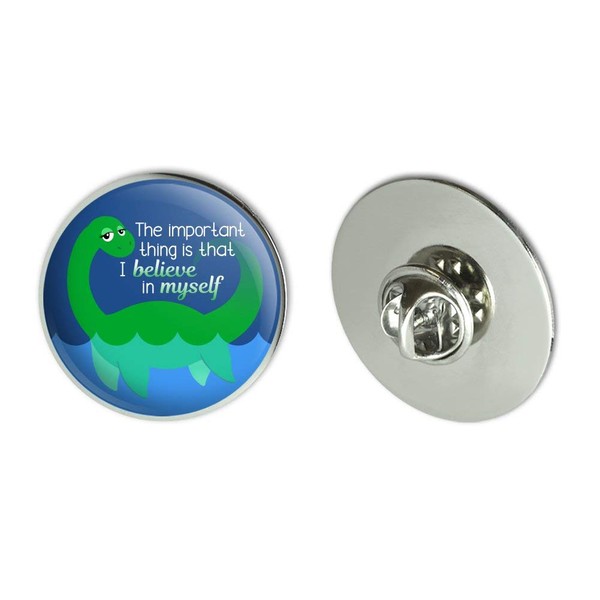 Loch Ness Monster I Believe in Myself 1.1" Tie Tack