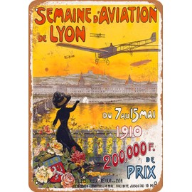 RetroRust 10 x 14 METAL SIGN - 1910 Semaine d'Aviation de Lyon - Vintage Rusty Look