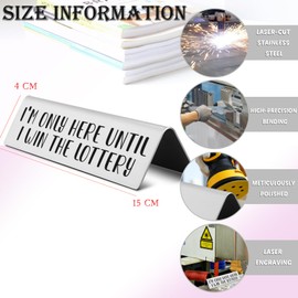 Funny Desk Signs for Office Nameplate, I'm Only Here Until I Win The Lottery Novelty Desk Sign, Humor Office Decor Desk Nameplates Gift for Coworker Friends Boss Manager Employees EDA16