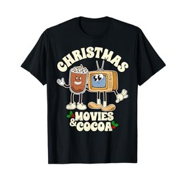 Christmas Movies and Cocoa Festive Xmas Holiday Winter Vibe T-Shirt
