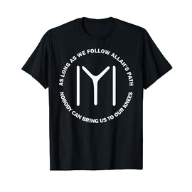 Follow Allah's Path Dirilis Ertugrul Kurulus Osman Kayi Flag T-Shirt