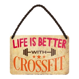 Life is better with Crossfit - Metal Sign with Cord and Suction Cup - Retro Decorative Tin Sign for Gym Fitness Studio Training Room Sports Studio - 18 x 12 cm
