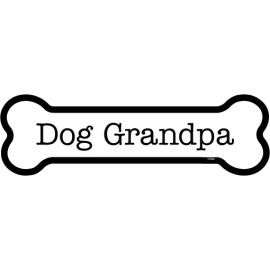Dog Grandpa Cute Nice Dog Bone Car Fridge Magnet 2"x7" Made in USA UV resistant