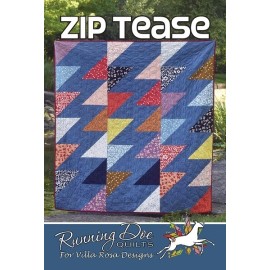 Running Doe Quilts/Villa Rosa Designs Zip Tease Quilt Pattern
