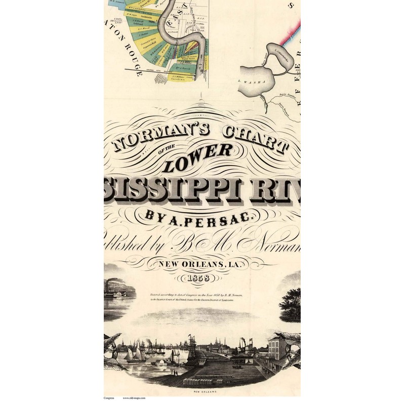 Mississippi River - Natchez to New Orleans 1858 - Old
