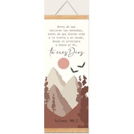 Pergaminos Cristianos con Diseos y Versculos de la Biblia; Decoracin de Pared para Nios y Adultos; Regalos Cristianos; 30Hx12W" (inches) (Pergamino 'T Eres Dios'; Salmos 90:2)