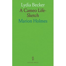 Lydia Becker: A Cameo Life-Sketch