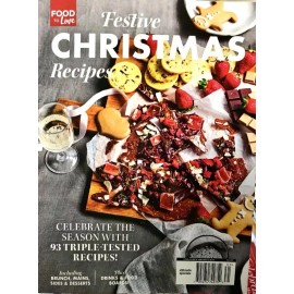 Festive Christmas Recipes: Food To Love Magazine