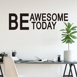 Motivational Quotes Wall Stickers for Gym: Office Inspirational Positive Vinyl Art Wall Decals for Classroom School Bedroom Living Room - Be Awesome Today 25" X 7"