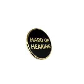 Hard of Hearing Lapel Pin - Deaf Pinback - Hearing Impaired Badge Button Brooch