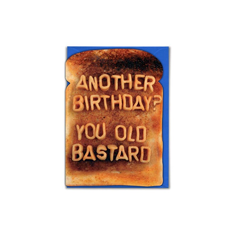 Another Birthday? You Old Bastard Card Birthday Card