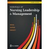 Essentials of Nursing Leadership & Management
