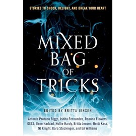 Mixed Bag of Tricks: A Short Story Anthology
