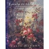 Lovely Is the Rose: A Scented Anthology