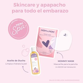 MOM to MOM Kit Etapa B + SPA Protege intensivamente y Consiente la Piel en los últimos meses del Embarazo