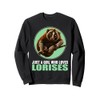 Just a Girl who loves Lorises Loris Sweatshirt