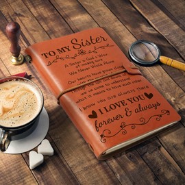 KAAYEE Sister Gifts from Sister Leather Journal - Gifts for Sister 140 Page Refillable Leather Notebook Travel Journal To My Sister Gifts from Sister Christmas Birthday Gifts