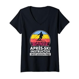 Apres Ski Instructor First Lesson Is Free Skiing Trip Skier V-Neck T-Shirt