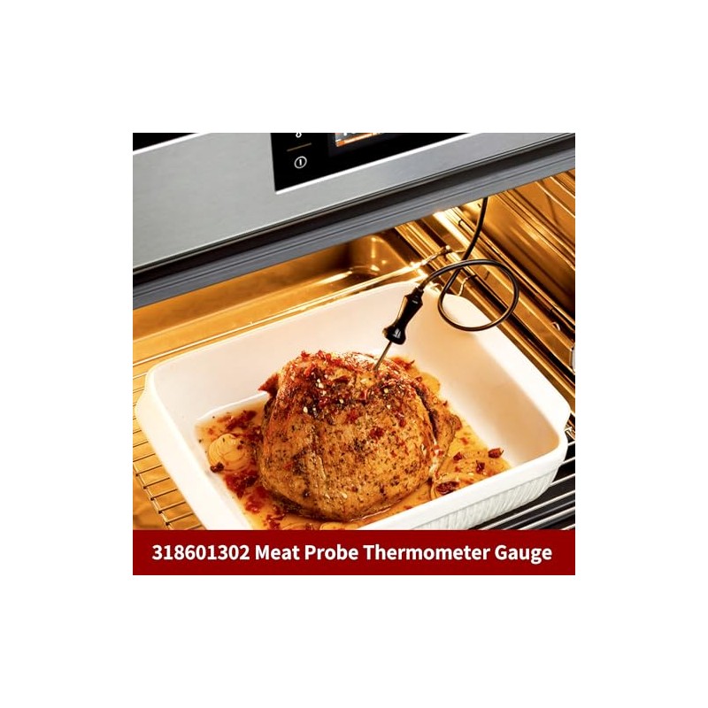318601302 Meat Probe Thermometer Gauge Thermistor Replacement for Range Stove,
