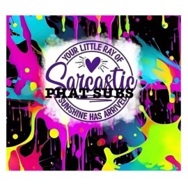 Unbranded 20oz Sublimation Tumbler Wrap Sarcastic Sunshine Ready to Press Heat Transfer