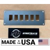StreetRays [SR] Center Dash Console Plate Panel 6 Rocker Switch