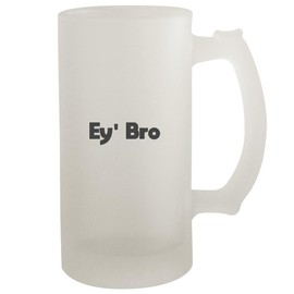 Molandra Products Ey Bro - Frosted Glass 16oz Beer Stein
