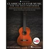 Classical Guitar Music for the Solo Performer: 20 Popular Songs