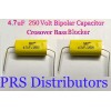 BIPOLAR CAPACITOR CAPACITOR 4.7uF 250V BIPOLAR BASS BLOCKER SPEAKER TWEETER