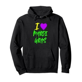 I Love Mardi Gras Purple Yellow Green New Orleans Louisiana Pullover Hoodie