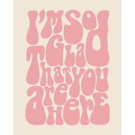 I'm So Glad You're Here, Back to School Classroom Decor, Modern Poster For kids, You Matter, Guest Room Decor, Apartment Wall Decor, Entrance Print, Pink, Unframed (11X14 INCH)