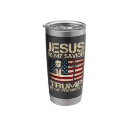 Jesus Is My Savior Trump Is My President Trump 2024 USA Flag Stainless Steel Insulated Tumbler