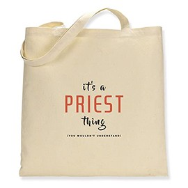 Make it Love it Sell It - It's A Priest Thing - Canvas Tote Bag, Single Sided