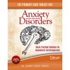 The Primary Care Toolkit for Anxiety and Related Disorders: Quick,