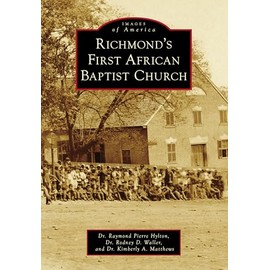 Richmond's First African Baptist Church (Images of America)