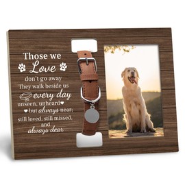 XNXLDYLH Dog Cat Pet Memorial Picture Frame with Collar Holder, Pet Cat Dog Memorial Loss Sympathy Gifts for Loss of Dog,Those We Love Don't Go Away Picture Photo Frames for Dogs that Passed,4x6 Photo