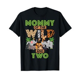 2nd Birthday Zoo Safari Jungle Mommy Of The Wild and Two T-Shirt