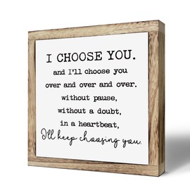 Romantic Marriage Quote Wooden Sign, Home Table Decor, Plaque for Valentines Day, Wedding Anniversary Decor Art, I Choose You I'll Keeping Choosing Sign, Wooden Plaques Box Signs, 9.8 * 9.8 Inch