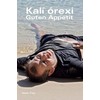 Kalí órexi: Guten Appetit