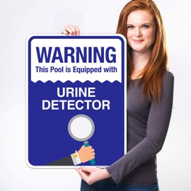 Sigo Signs, This Pool is Equipped with Urine Detector Sign, Pool Sign, 18x24 Inches, 55 mil Thick HDPS (high Density polystyrene), Made in USA