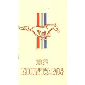 1967 FORD MUSTANG Owners Manual User Guide
